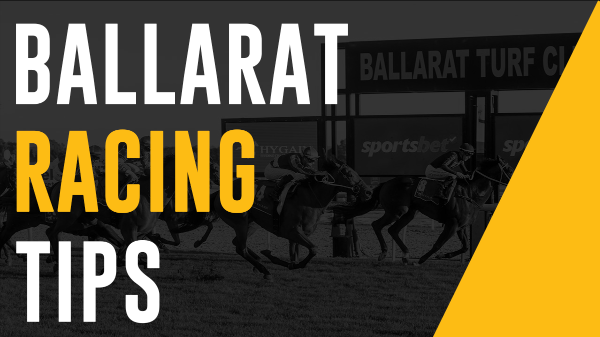 Ballarat Racing Tips