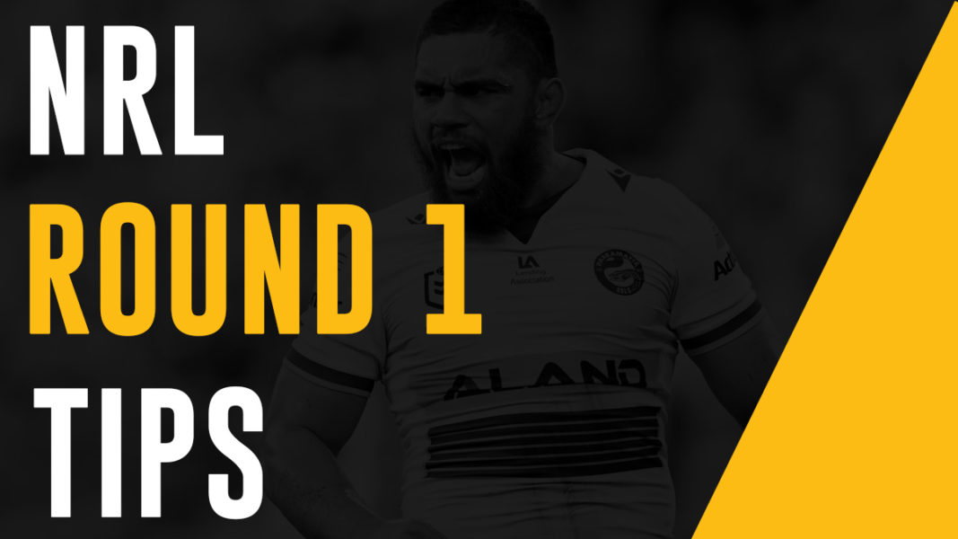 NRL Tips Round 1