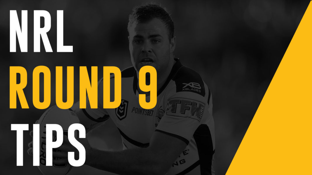 NRL Footy Tips Round 9