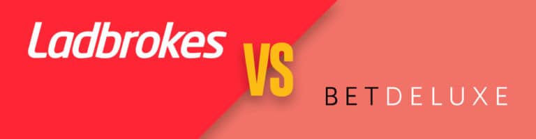 Ladbrokes or BetDeluxe