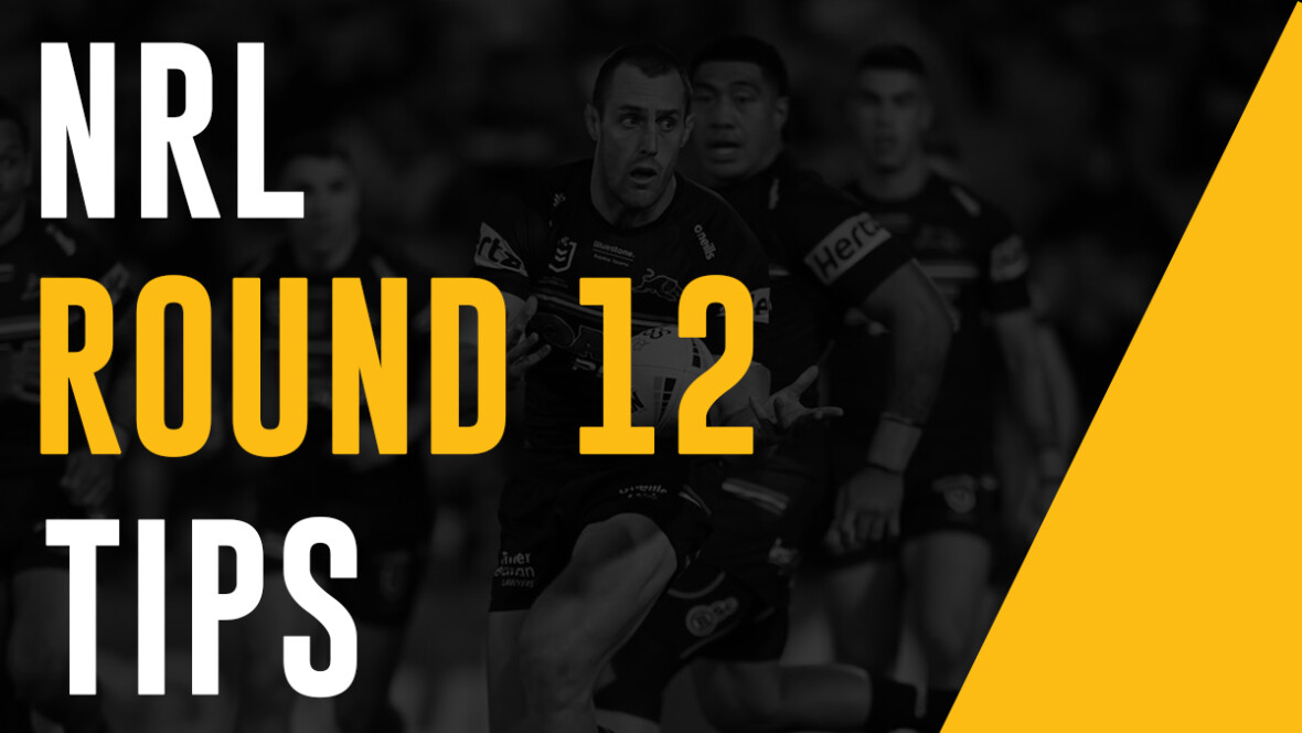 NRL Footy Tips Round 12