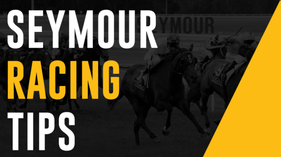 Seymour Racing Tips