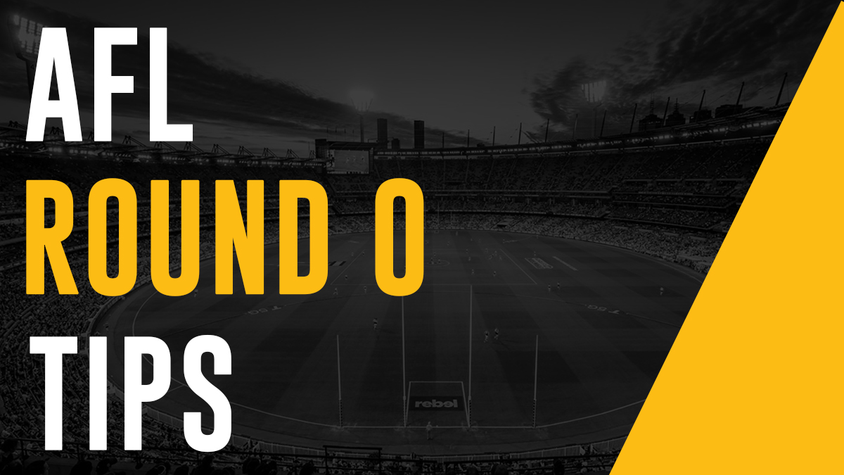 AFL Football Tips Round 0