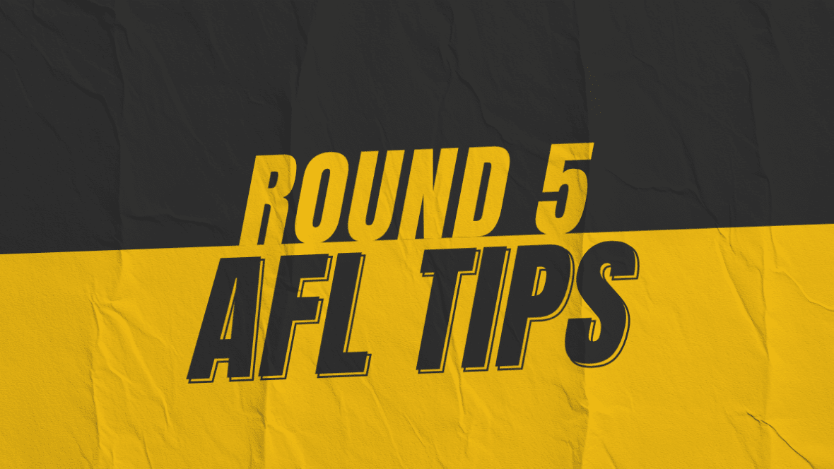 KRUZEY's AFL Tips Round 5