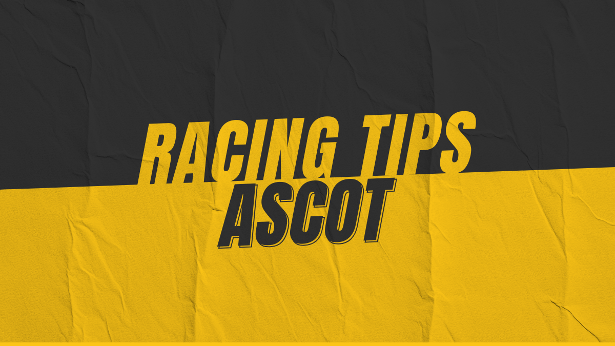Ascot Race Tips