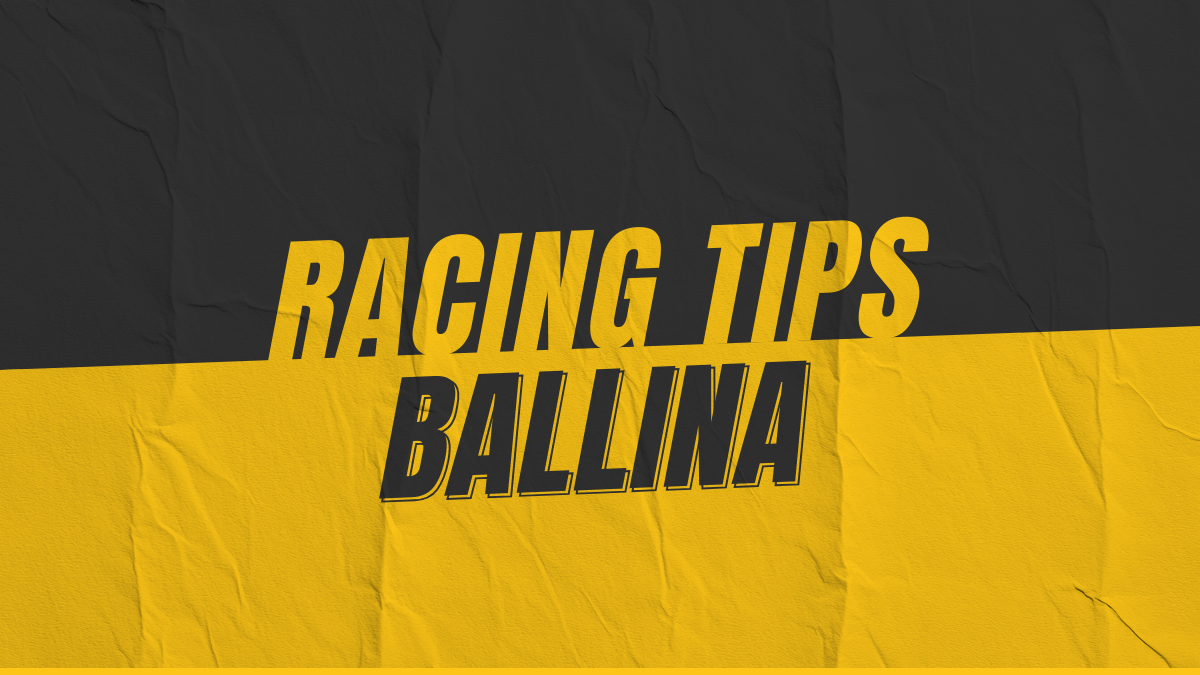 Ballina Race Tips