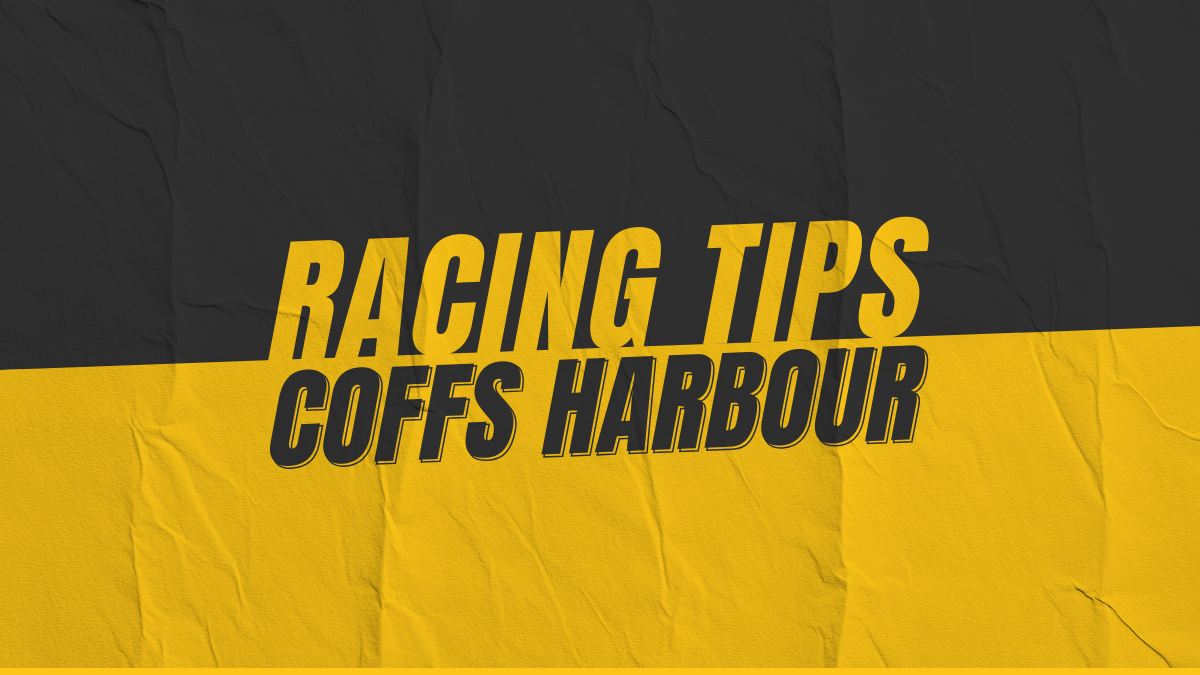 Coffs Harbour Race Tips