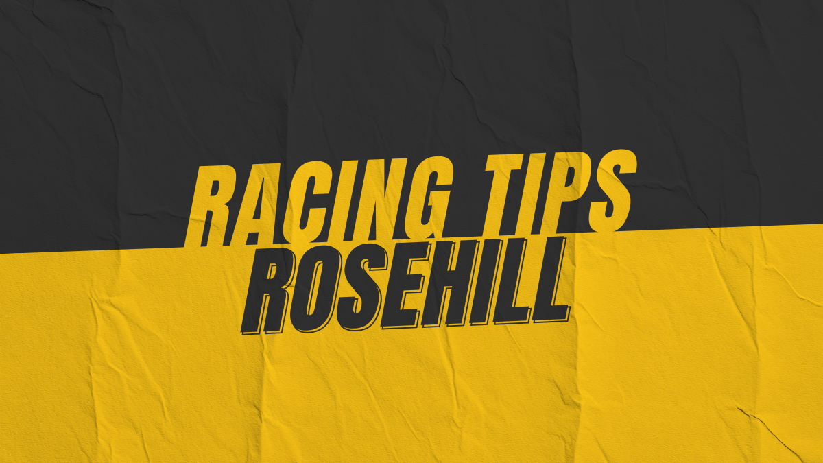 Rosehill Race Tips