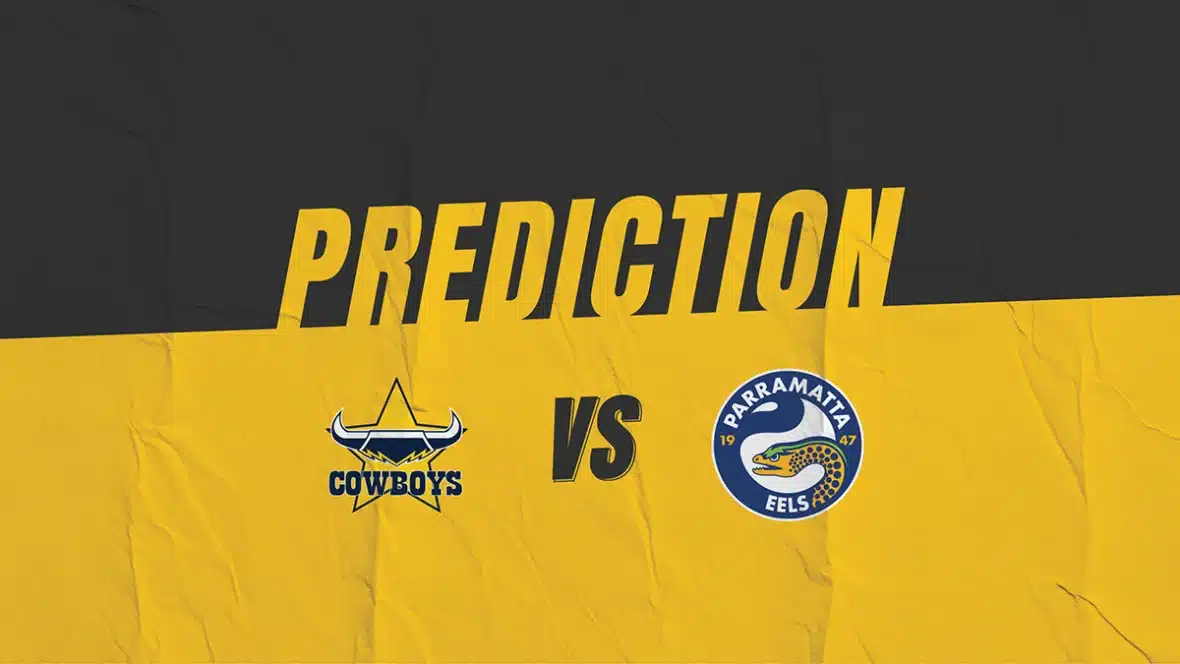 NRL North Queensland Cowboys vs Parramatta Eels Match Prediction | Kruzey