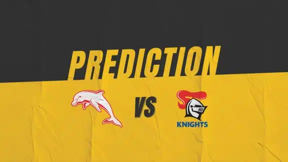 NRL The Dolphins vs Newcastle Knights Match Prediction | Kruzey