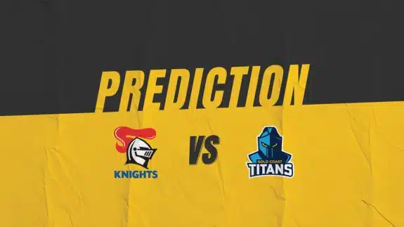 NRL Newcastle Knights vs Gold Coast Titans Match Prediction | Kruzey