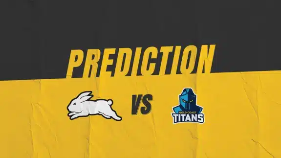NRL South Sydney Rabbitohs vs Gold Coast Titans Match Prediction | Kruzey